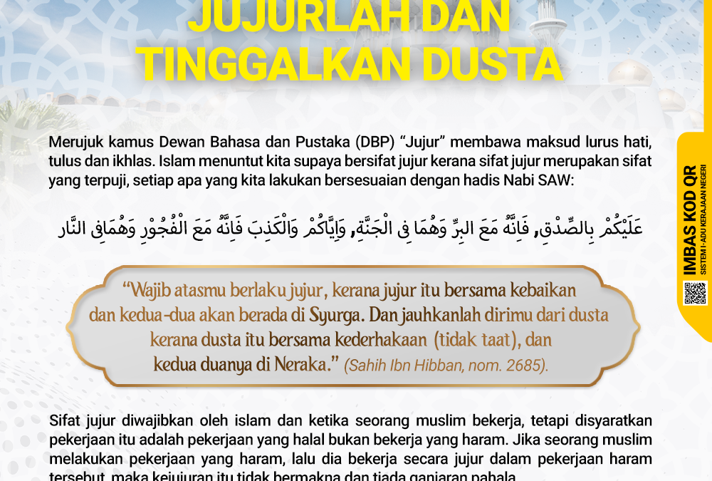 Jujurlah dan Tinggalkan Dusta